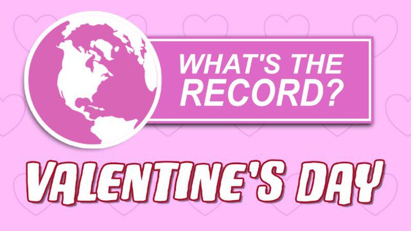What's The Record Valentine's Day